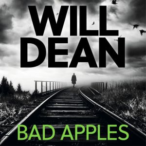 Bad Apples, Will Dean