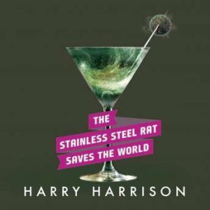 The Stainless Steel Rat Saves the Wor..., Harry Harrison