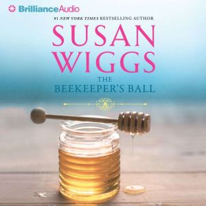 The Beekeepers Ball, Susan Wiggs