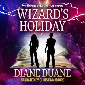 Wizards Holiday, Diane Duane