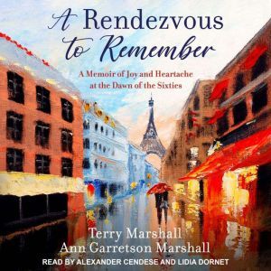 A Rendezvous to Remember, Ann Garretson Marshall