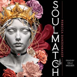 Soulmatch, Rebecca Danzenbaker