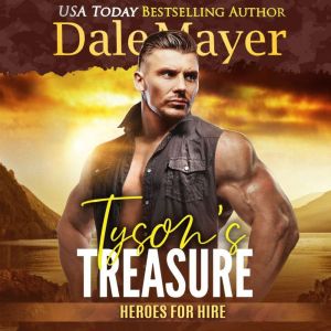 Tysons Treasure, Dale Mayer