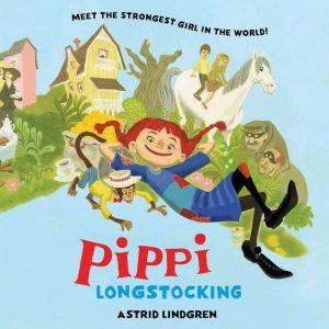 Pippi Longstocking, Astrid Lindgren