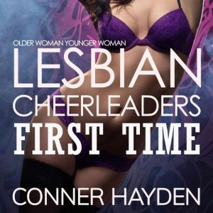 Lesbian Cheerleaders First Time, Conner Hayden