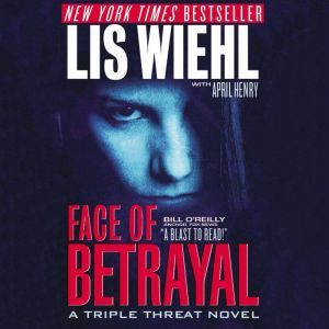 Face of Betrayal, Lis Wiehl