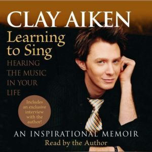 Learning to Sing, Clay Aiken
