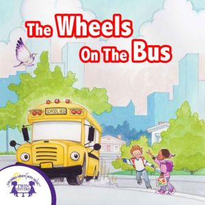 The Wheels On The Bus, Kim Mitzo Thompson