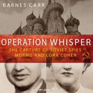 Operation Whisper, Barnes Carr