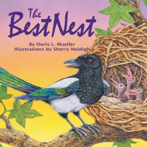 The Best Nest, Doris L. Mueller