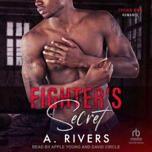 Fighters Secret, A. Rivers