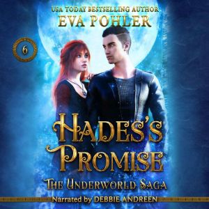 Hadess Promise, Eva Pohler