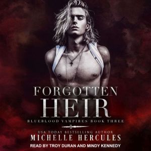 Forgotten Heir, Michelle Hercules