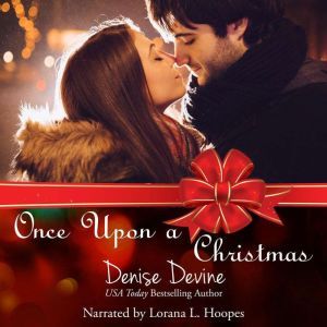 Once Upon a Christmas, Denise Devine