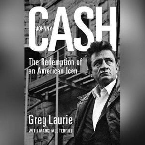 Johnny Cash, Greg Laurie