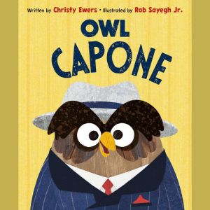 Owl Capone, Christy Ewers