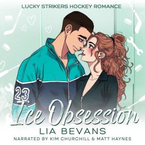 Ice Obsession, Lia Bevans