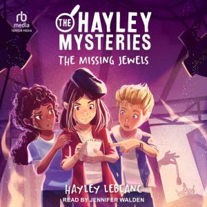 The Hayley Mysteries, Hayley LeBlanc