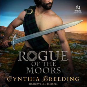 Rogue of the Moors, Cynthia Breeding