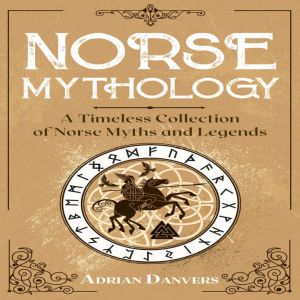 Norse Mythology, Adrian Danvers