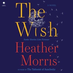 The Wish, Heather Morris