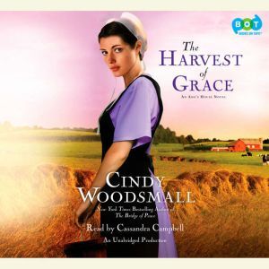 The Harvest of Grace, Cindy Woodsmall