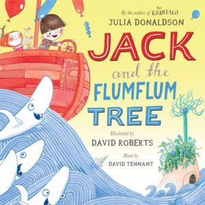 Jack and the Flumflum Tree, Julia Donaldson