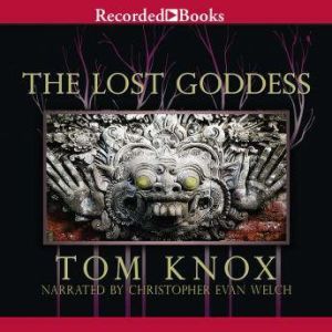 The Lost Goddess, Tom Knox