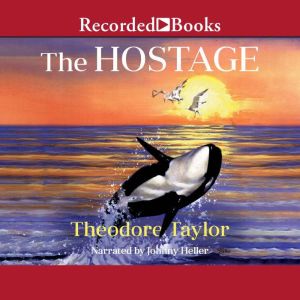 The Hostage, Theodore Taylor