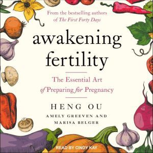 Awakening Fertility, Marisa Belger