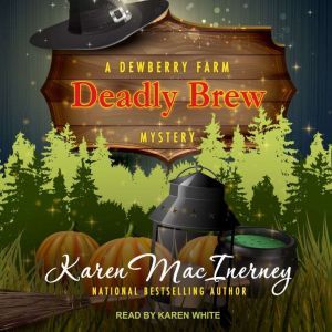 Deadly Brew, Karen MacInerney
