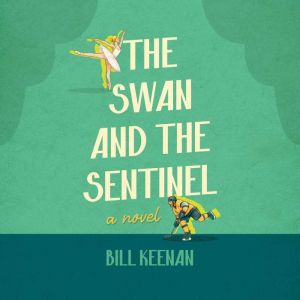 The Swan and the Sentinel, Bill Keenan