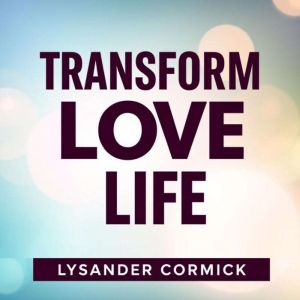 Transform Your Love Life: Secrets for Lasting Connections: "Elevate your romantic journey! Access compelling audio tips that c