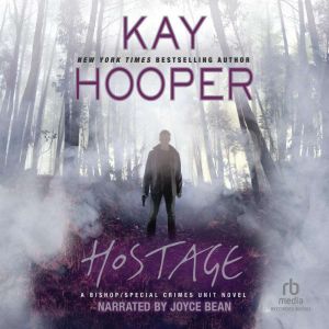 Hostage, Kay Hooper