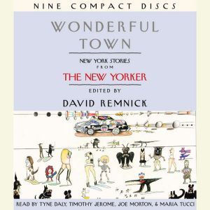 Wonderful Town, David Remnick