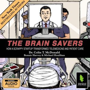 The Brain Savers, Colin T. McDonald