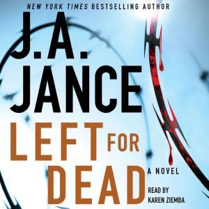 Left for Dead, J.A. Jance