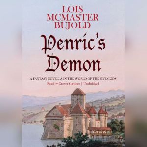 Penrics Demon, Lois McMaster Bujold