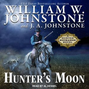 Hunters Moon, J. A. Johnstone