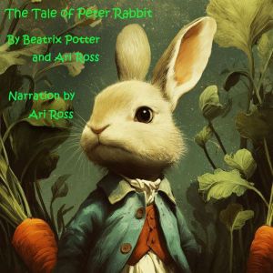 The Tale of Peter Rabbit, Beatrix Potter