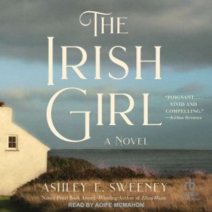 The Irish Girl, Ashley E. Sweeney