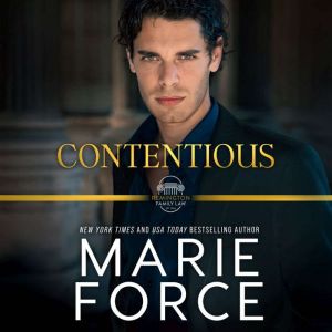 Contentious, A Remington Family Law N..., Marie Force