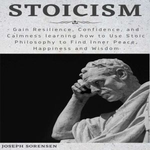 Stoicism, Joseph Sorensen