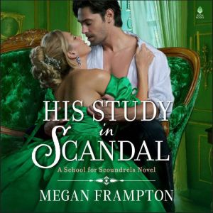 His Study in Scandal, Megan Frampton