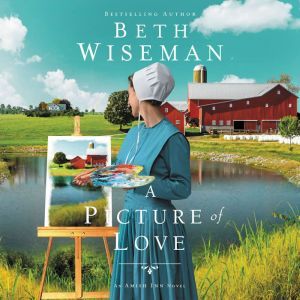A Picture of Love, Beth Wiseman