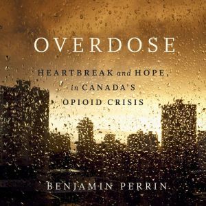 Overdose, Benjamin Perrin
