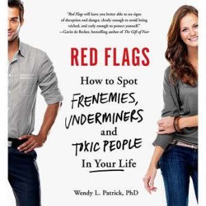 Red Flags, Wendy L. Patrick, PhD