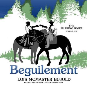 The Sharing Knife, Vol. 1: Beguilement