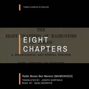 Eight Chapters, Moses Ben Maimon