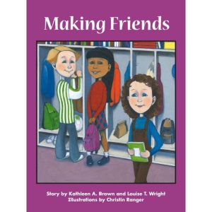 Making Friends, Kathleen A. Brown